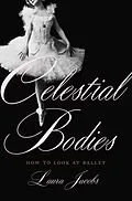 E-Book (epub) Celestial Bodies von Laura Jacobs