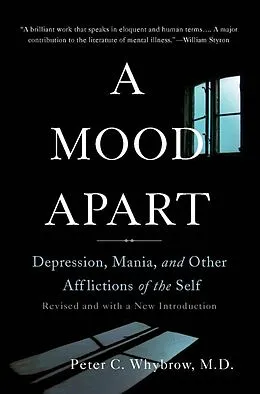 E-Book (epub) A Mood Apart von Peter C. Whybrow