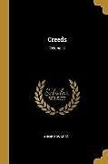 Couverture cartonnée Creeds; Volume III de Annie Edwards