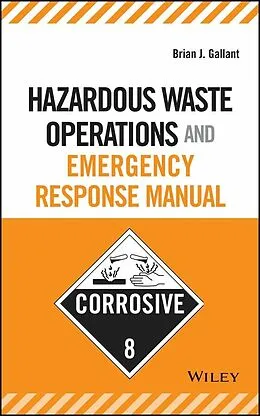 E-Book (pdf) Hazardous Waste Operations and Emergency Response Manual von Brian J. Gallant