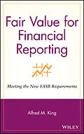 E-Book (pdf) Fair Value for Financial Reporting von Alfred M. King