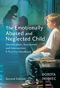 E-Book (pdf) The Emotionally Abused and Neglected Child von Dorota Iwaniec