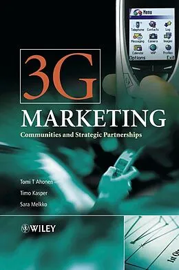 E-Book (pdf) 3G Marketing von Tomi T. Ahonen, Timo Kasper, Sara Melkko