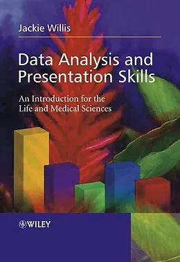 E-Book (pdf) Data Analysis and Presentation Skills von Jackie Willis