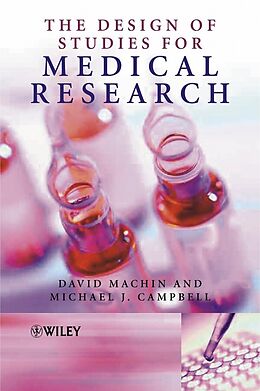 eBook (pdf) The Design of Studies for Medical Research de David Machin, Michael J. Campbell