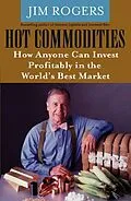 E-Book (pdf) Hot Commodities von Jim Rogers