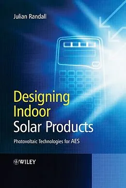 E-Book (pdf) Designing Indoor Solar Products von Julian Randall