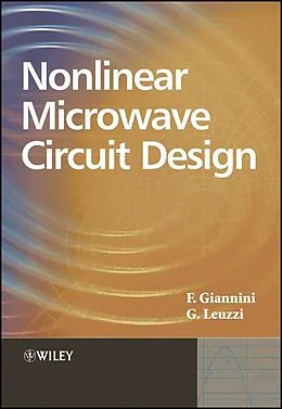 E-Book (pdf) Nonlinear Microwave Circuit Design von Franco Giannini, Giorgio Leuzzi