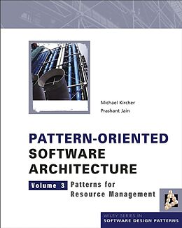 E-Book (pdf) Pattern-Oriented Software Architecture, Patterns for Resource Management von Michael Kircher, Prashant Jain