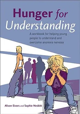 E-Book (pdf) Hunger for Understanding von Alison Eivors, Sophie Nesbitt