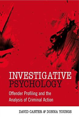Fester Einband Investigative Psychology von David V. (International Research Centre for Investigative Psycho, Donna (International Research Centre for Investigative Psycholog
