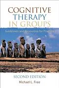 E-Book (pdf) Cognitive Therapy in Groups von Michael L. Free