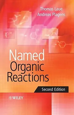 E-Book (pdf) Named Organic Reactions von Thomas Laue, Andreas Plagens