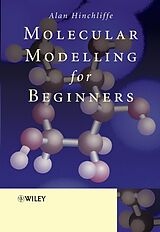 eBook (pdf) Molecular Modelling for Beginners de Alan Hinchliffe