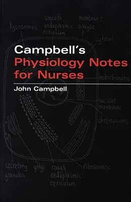 E-Book (pdf) Campbell's Physiology Notes For Nurses von John Campbell