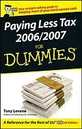 E-Book (pdf) Paying Less Tax 2006/2007 For Dummies von Tony Levene