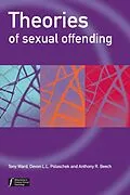 E-Book (pdf) Theories of Sexual Offending von Tony Ward, Devon Polaschek, Anthony R. Beech
