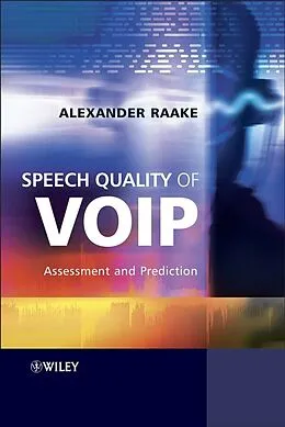 E-Book (pdf) Speech Quality of VoIP von Alexander Raake