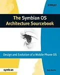 E-Book (pdf) The Symbian OS Architecture Sourcebook von Ben Morris