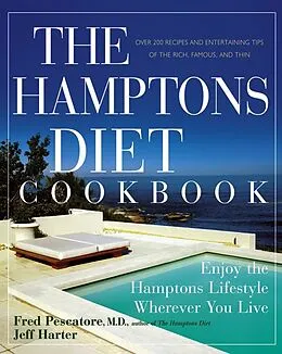 E-Book (pdf) The Hamptons Diet Cookbook von Fred Pescatore, Jeff Harter