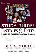 E-Book (pdf) Study Guide for Entries and Exits, Study Guide von Alexander Elder