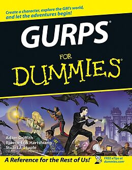 E-Book (pdf) GURPS For Dummies von Adam Griffith, Bjoern-Erik Hartsfvang, Stuart J. Stuple