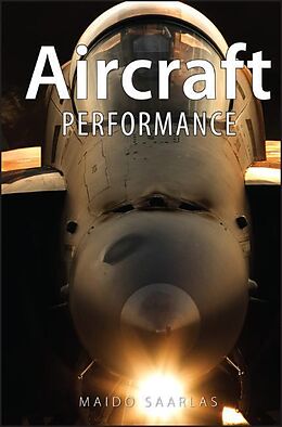 Livre Relié Aircraft Performance de Saarlas Maido