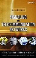 E-Book (pdf) Signaling in Telecommunication Networks von John G. van Bosse, Fabrizio U. Devetak