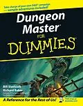 E-Book (pdf) Dungeon Master For Dummies von Bill Slavicsek, Richard Baker