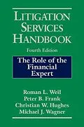 E-Book (pdf) Litigation Services Handbook von Roman L. Weil, Peter B. Frank, Christian W. Hughes