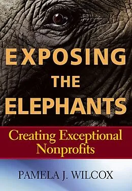 E-Book (pdf) Exposing the Elephants von Pamela J. Wilcox