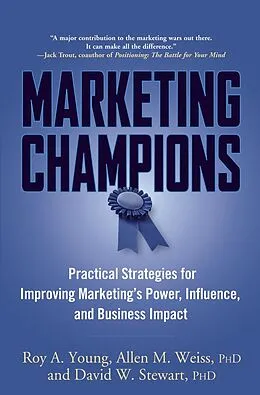 E-Book (pdf) Marketing Champions von Roy A. Young, Allen M. Weiss, David W. Stewart