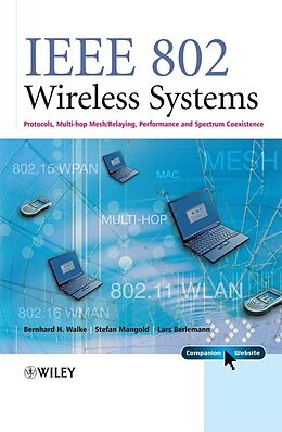 eBook (pdf) IEEE 802 Wireless Systems de Bernhard H. Walke, Stefan Mangold, Lars Berlemann