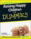 E-Book (pdf) Raising Happy Children For Dummies von Sue Atkins