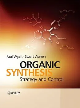 E-Book (pdf) Organic Synthesis von Paul Wyatt, Stuart Warren