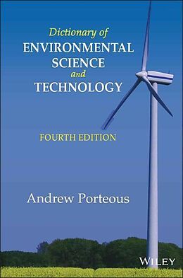 Couverture cartonnée Dictionary of Environmental Science and Technology de Porteous Andrew