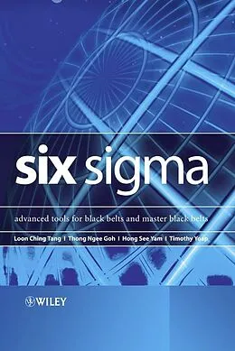 E-Book (pdf) Six Sigma von Loon Ching Tang, Thong Ngee Goh, Hong See Yam