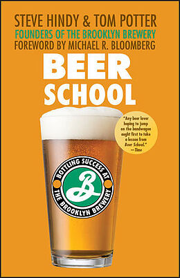 Kartonierter Einband Beer School von Steve Hindy, Tom Potter