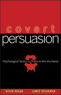 E-Book (pdf) Covert Persuasion von Kevin Hogan, James Speakman