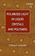 E-Book (pdf) Polarized Light in Liquid Crystals and Polymers von Toralf Scharf