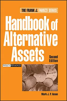 E-Book (pdf) Handbook of Alternative Assets von Mark J. P. Anson
