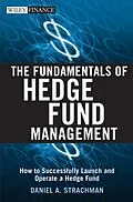 E-Book (pdf) The Fundamentals of Hedge Fund Management von Daniel A. Strachman