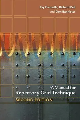 E-Book (pdf) A Manual for Repertory Grid Technique von Fay Fransella, Richard Bell, Don Bannister