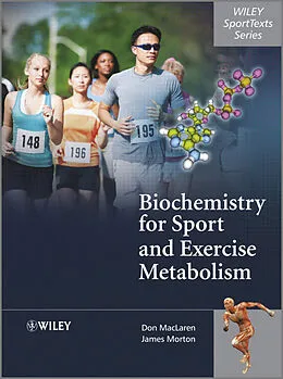 E-Book (pdf) Biochemistry for Sport and Exercise Metabolism von Donald MacLaren, James Morton