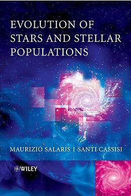 Couverture cartonnée Evolution of Stars and Stellar Populations de Maurizio Salaris, Santi Cassisi