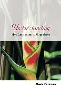 E-Book (pdf) Understanding Headaches and Migraines von Mark Forshaw
