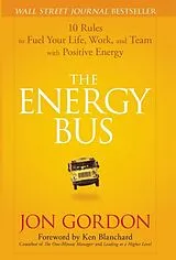 Fester Einband The Energy Bus von Jon Gordon