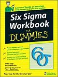 E-Book (pdf) Six Sigma Workbook For Dummies von Craig Gygi, Bruce Williams, Terry Gustafson