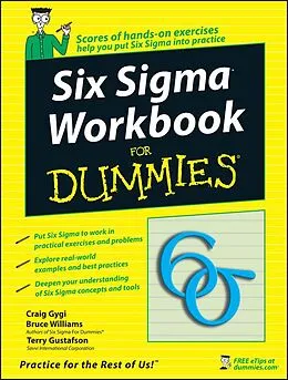 E-Book (pdf) Six Sigma Workbook For Dummies von Craig Gygi, Bruce Williams, Terry Gustafson