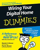 E-Book (pdf) Wiring Your Digital Home For Dummies von Dennis C, Brewer, Paul A